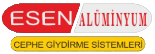 Esen Aluminyum | Cephe Giydirme Sistemleri